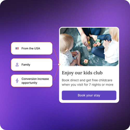 Targeted message for U.S.-based families promoting free childcare when booking seven nights or more, based on conversion insights