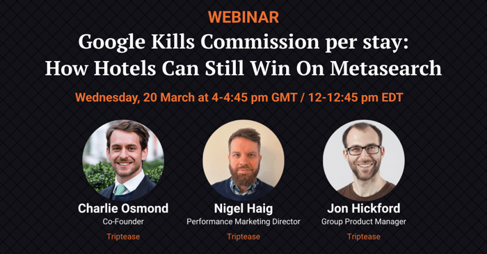 Triptease is hosting a webinar on Google CPA models to help hotels with next steps to succeed on metasearch