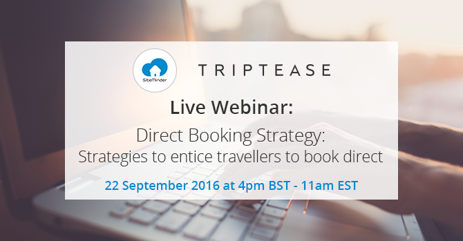 [LIVE] WEBINAR: Successful strategies to entice travellers to book direct